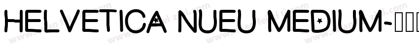 HELVETICA NUEU MEDIUM字体转换